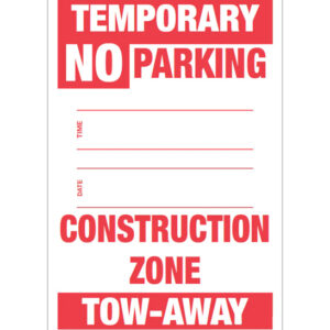 Temporary No Parking Sign Construction Zone - WCS Permits